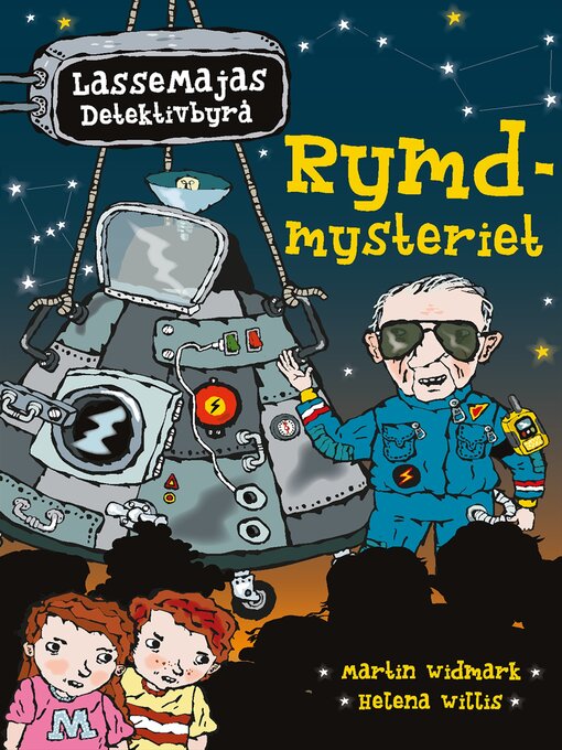 Title details for Rymdmysteriet by Martin Widmark - Available